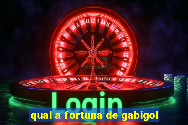 qual a fortuna de gabigol